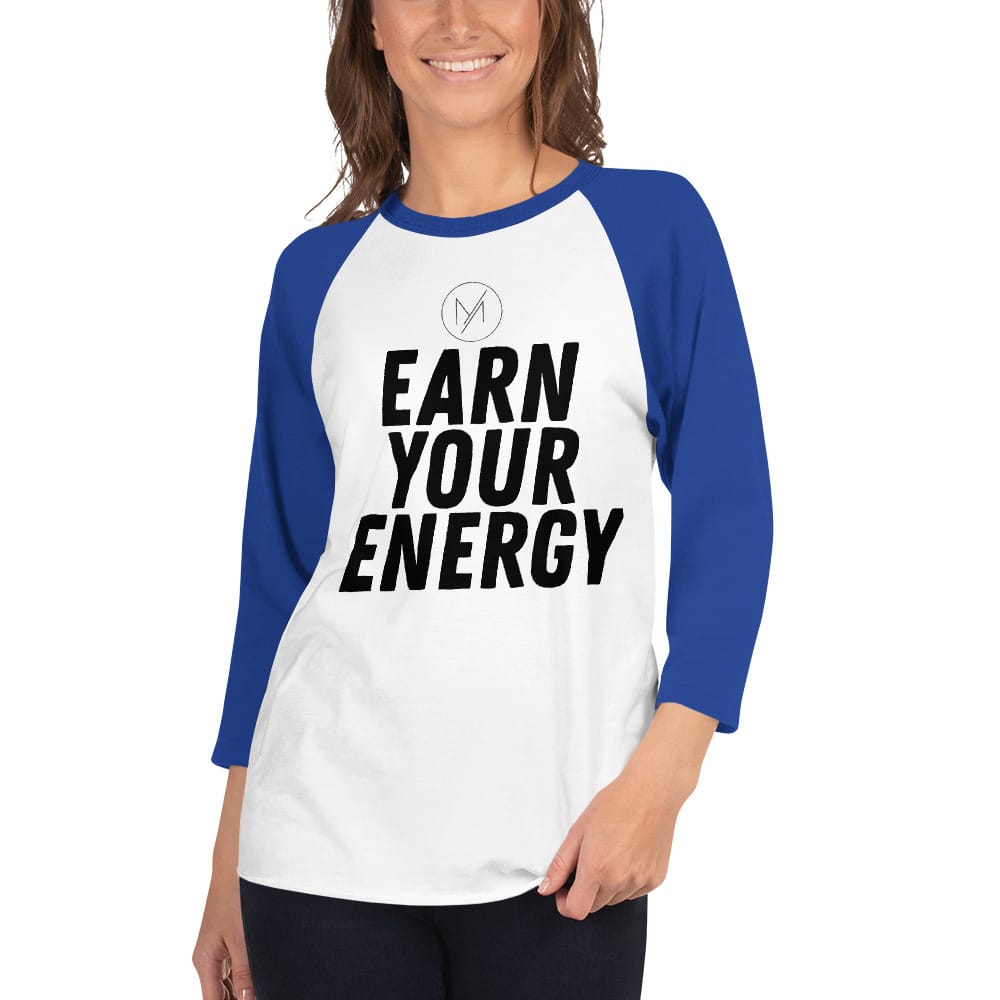 Million Dollar Body Labs Earn Your Energy 3/4 Sleeve Raglan Earn Your Energy 3/4 Sleeve Raglan