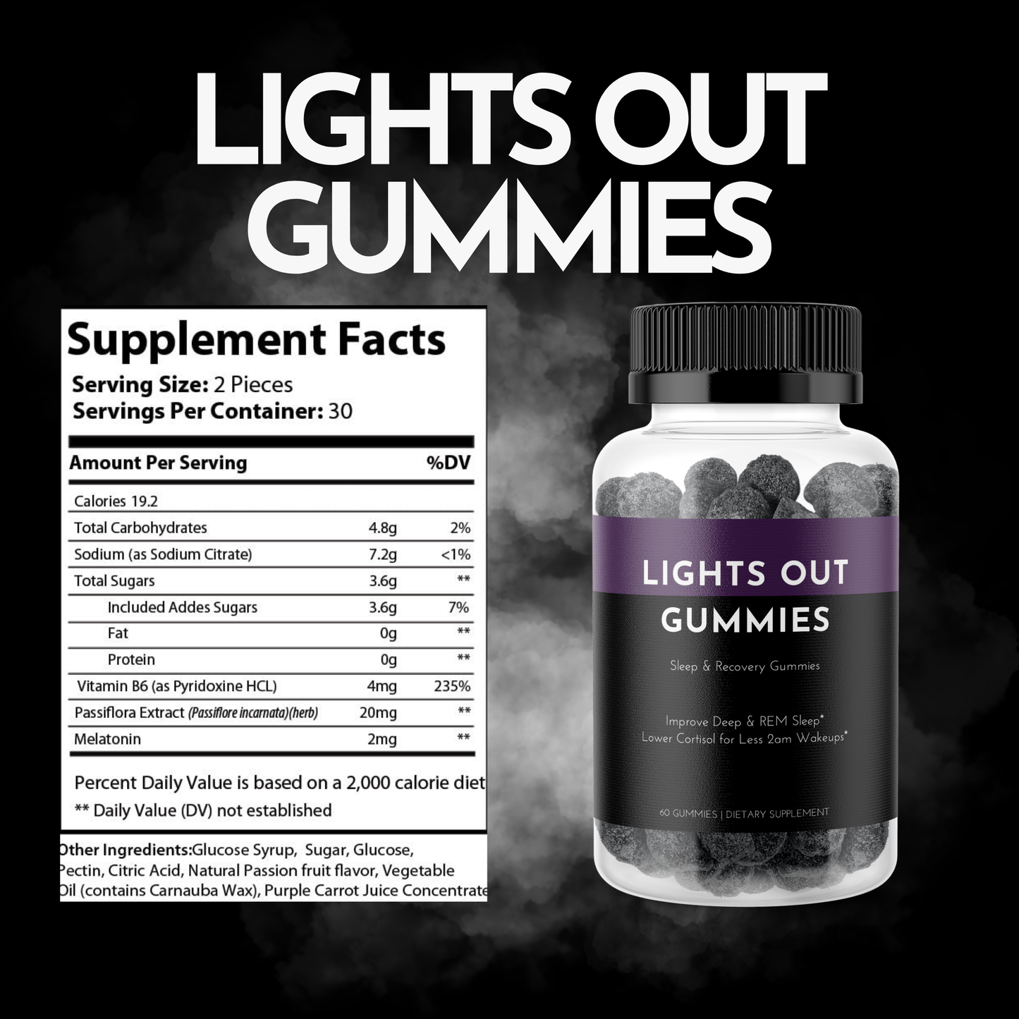 Lights Out Gummies
